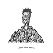 I Don't Know Anyone