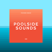 Future Disco: Poolside Sounds