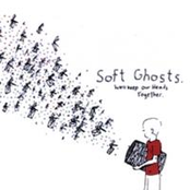 Soft Ghosts