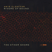 Amir ElSaffar: The Other Shore