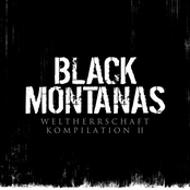 Black Montanas: Weltherrschaft Kompilation II