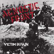 Agnostic Front: Victim In Pain