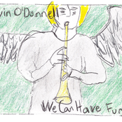 Kevin O'Donnell/We Can Have Fun