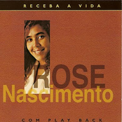 Receba A Vida by Rose Nascimento