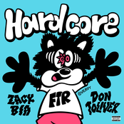 Zack Bia: Hardcore (feat. Don Toliver)