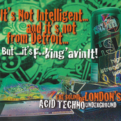 It's Not Intelligent... And It's Not From Detroit But... It's Fucking 'Avin It!