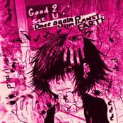 GOOD TO SEE YOU ONCE AGAIN, PLANET EARTH