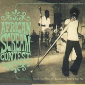African Scream Contest: Raw & Psychedelic Afro Sounds From Benin & Togo 70s