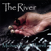 Michael Reno Harrell: The River