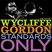 Wycliffe Gordon: Standards Only