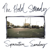 The Hold Steady: Separation Sunday