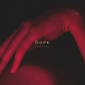 Dope