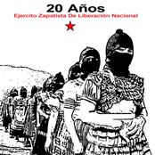 20 Años: Ejercito Zapatista de Liberación Nacional