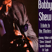 Bobby Shew: Tribute to the Masters