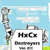 HxCx Destroyers Vol. 2