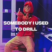 somebody i used to drill
