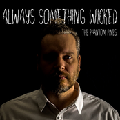 Always Something Wicked