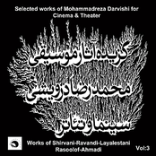Selected Works of Mohammadreza Darvishi For Cinema And Theater Vol. 3