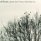 Ghosts Don't Know What Time It IS