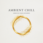 Ambient Chill (Ambients By Monika Schmiderer)
