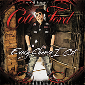 Colt Ford: Every Chance I Get