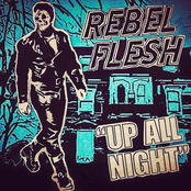 Rebel Flesh: Up All Night