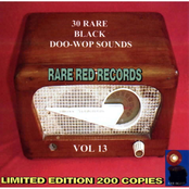 Rare Black Doo-Wop Sounds Vol. 13