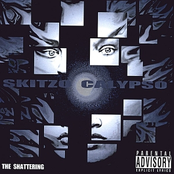 Skitzo Calypso: The Shattering