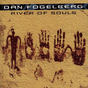 River Of Souls by Dan Fogelberg