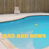 Bad Bad News