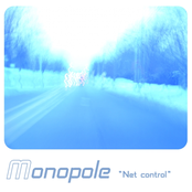 Net Control by Monopole