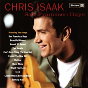 Except The New Girl by Chris Isaak