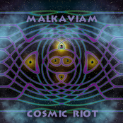 Malkaviam - Cosmic Riot EP