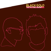Black Gold: The Picture Show - EP