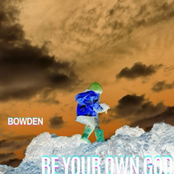 Be Your Own God