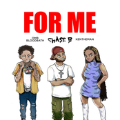 Chase B: For Me