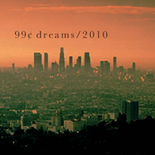 99¢ dreams/2010