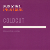 Journeys By DJ: Coldcut - 70 Minutes Of Madness