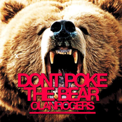 Olan Rogers: Don't Poke The Bear