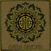 Gatha Distopia