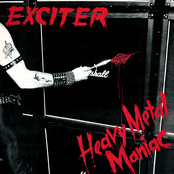 Exciter: Heavy Metal Maniac