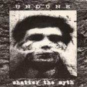 Undone & Shatter The Myth - Split 7''