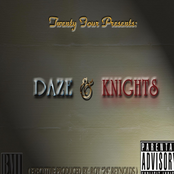 Daze and Knights