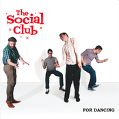 The Social Club: For Dancing