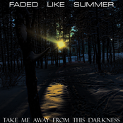 Take Me Away From This Darkness