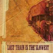 Last Train Is the Slowest