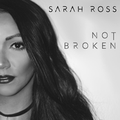 Sarah Ross: Not Broken