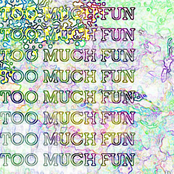 Too Much Fun: Too Much Fun EP