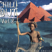 Chill Out, Volume 2: Voyages Into Trance and Ambient