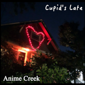 Anime Creek: Cupid's Late - Single